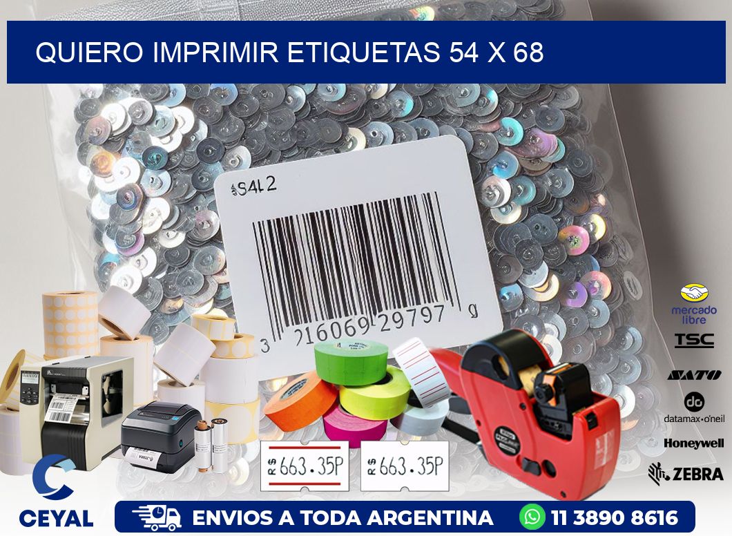QUIERO IMPRIMIR ETIQUETAS 54 x 68