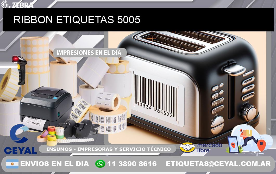 RIBBON ETIQUETAS 5005