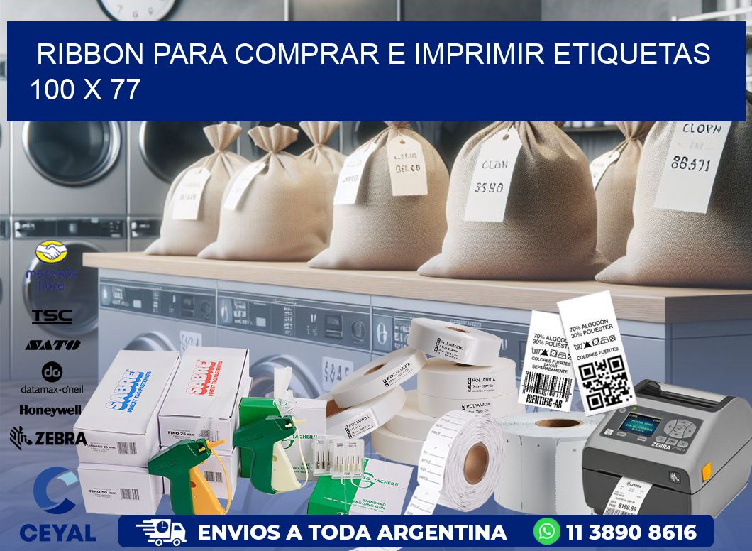 RIBBON PARA COMPRAR E IMPRIMIR ETIQUETAS 100 x 77