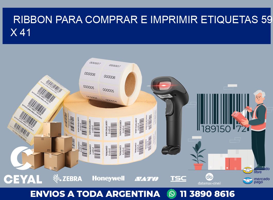 RIBBON PARA COMPRAR E IMPRIMIR ETIQUETAS 59 x 41