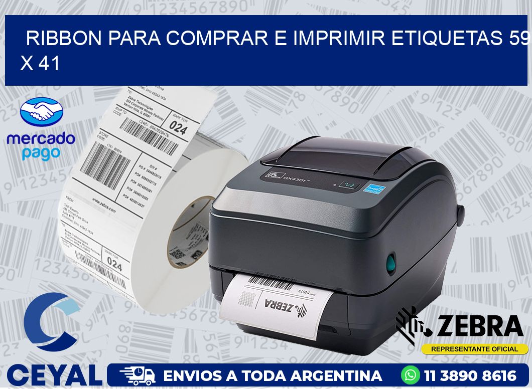 RIBBON PARA COMPRAR E IMPRIMIR ETIQUETAS 59 x 41
