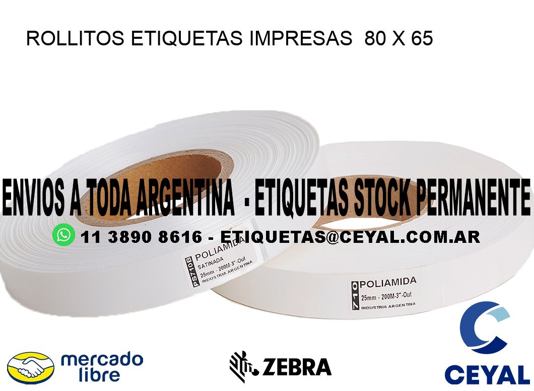 ROLLITOS ETIQUETAS IMPRESAS  80 x 65