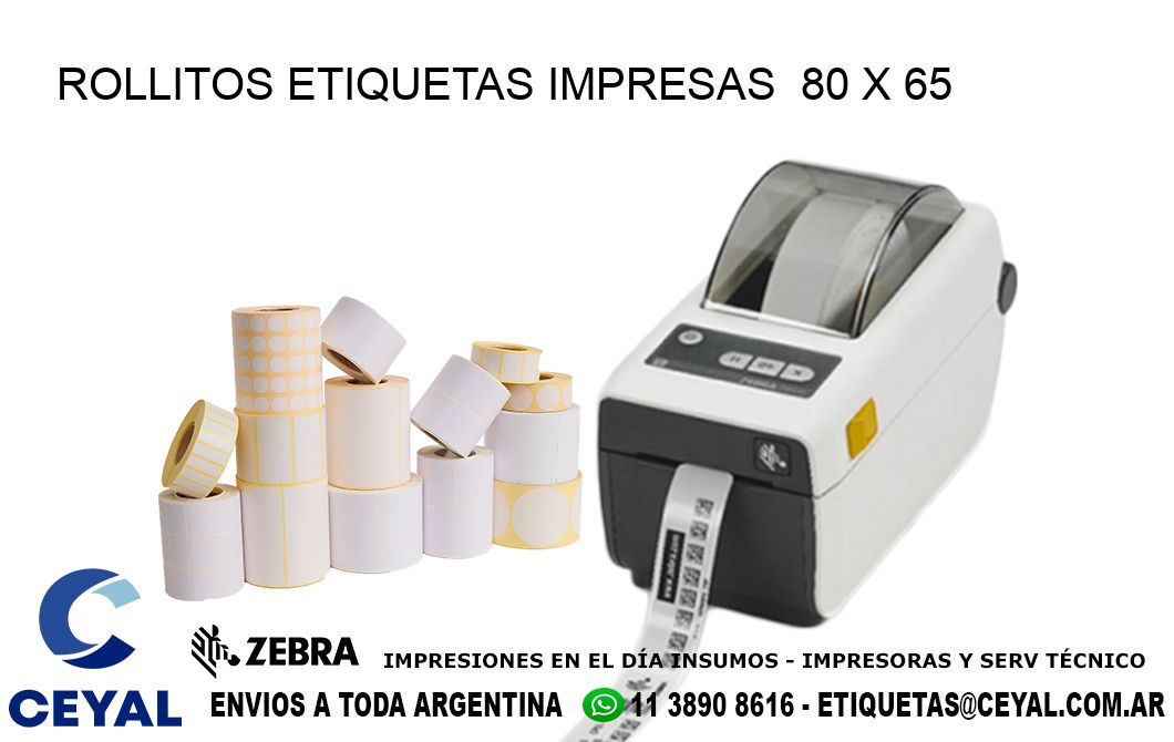 ROLLITOS ETIQUETAS IMPRESAS  80 x 65