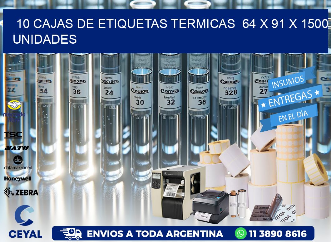 10 CAJAS DE ETIQUETAS TERMICAS  64 x 91 X 1500 UNIDADES