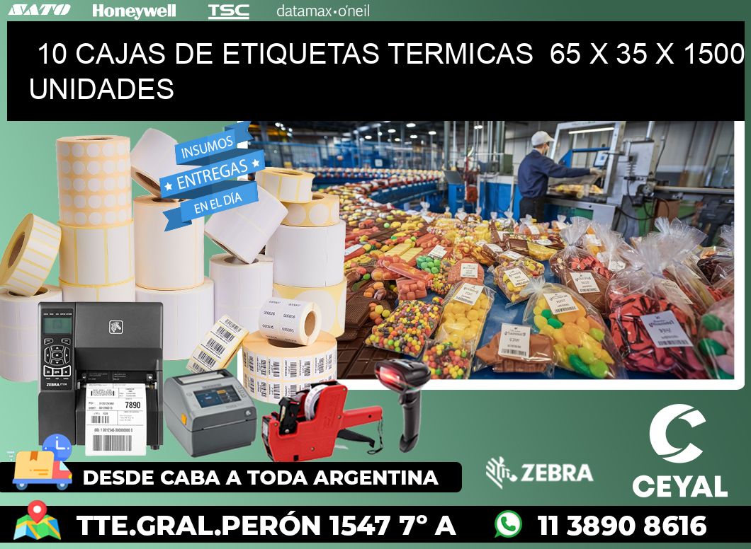 10 CAJAS DE ETIQUETAS TERMICAS  65 x 35 X 1500 UNIDADES