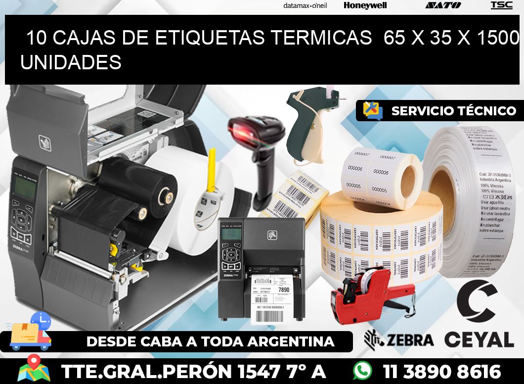 10 CAJAS DE ETIQUETAS TERMICAS  65 x 35 X 1500 UNIDADES