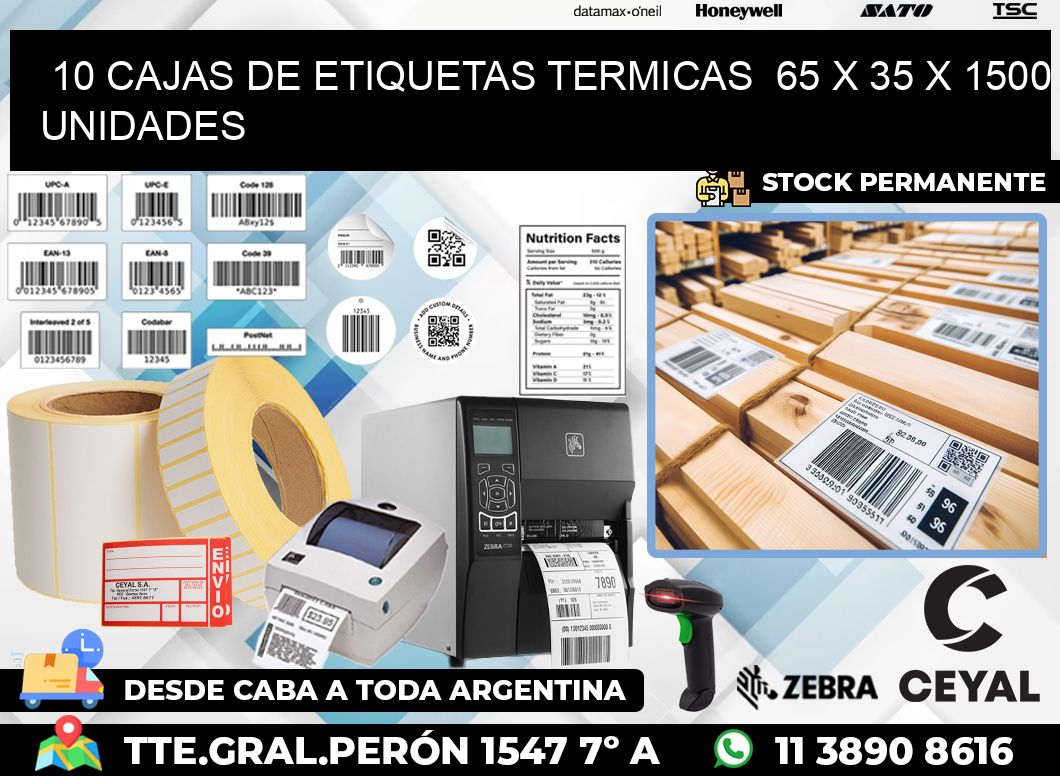 10 CAJAS DE ETIQUETAS TERMICAS  65 x 35 X 1500 UNIDADES