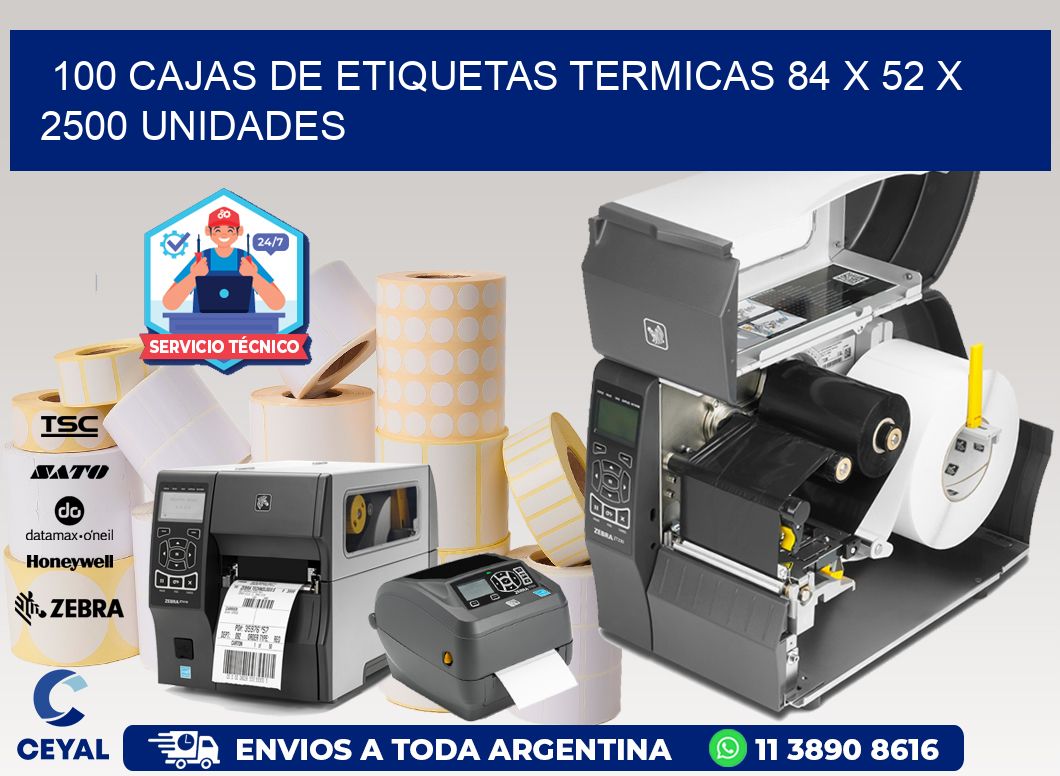 100 CAJAS DE ETIQUETAS TERMICAS 84 x 52 X 2500 UNIDADES