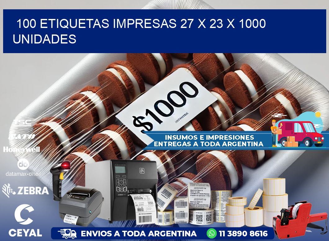 100 ETIQUETAS IMPRESAS 27 x 23 X 1000 UNIDADES