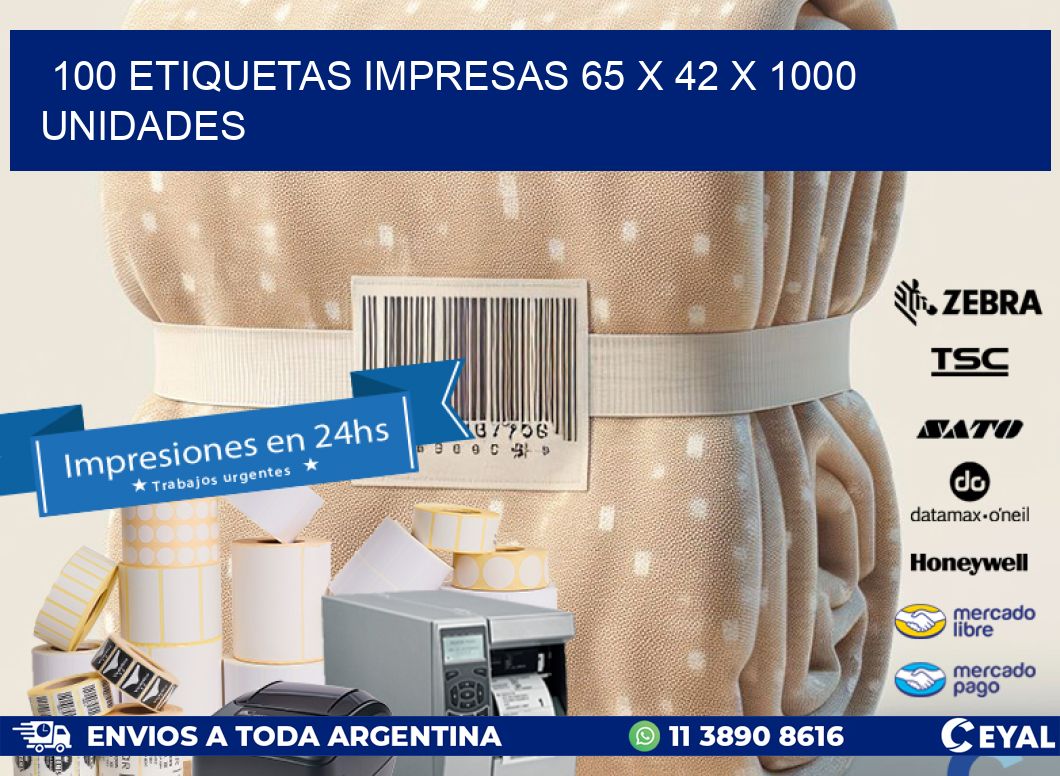 100 ETIQUETAS IMPRESAS 65 x 42 X 1000 UNIDADES