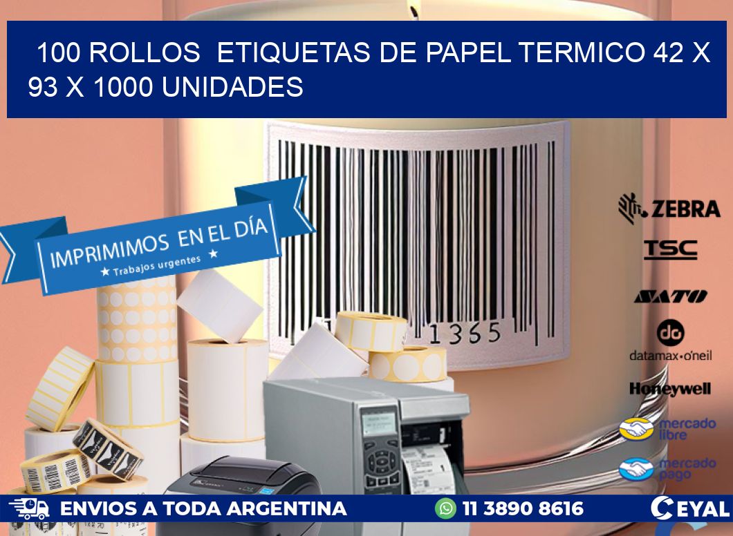 100 ROLLOS  ETIQUETAS DE PAPEL TERMICO 42 x 93 X 1000 UNIDADES