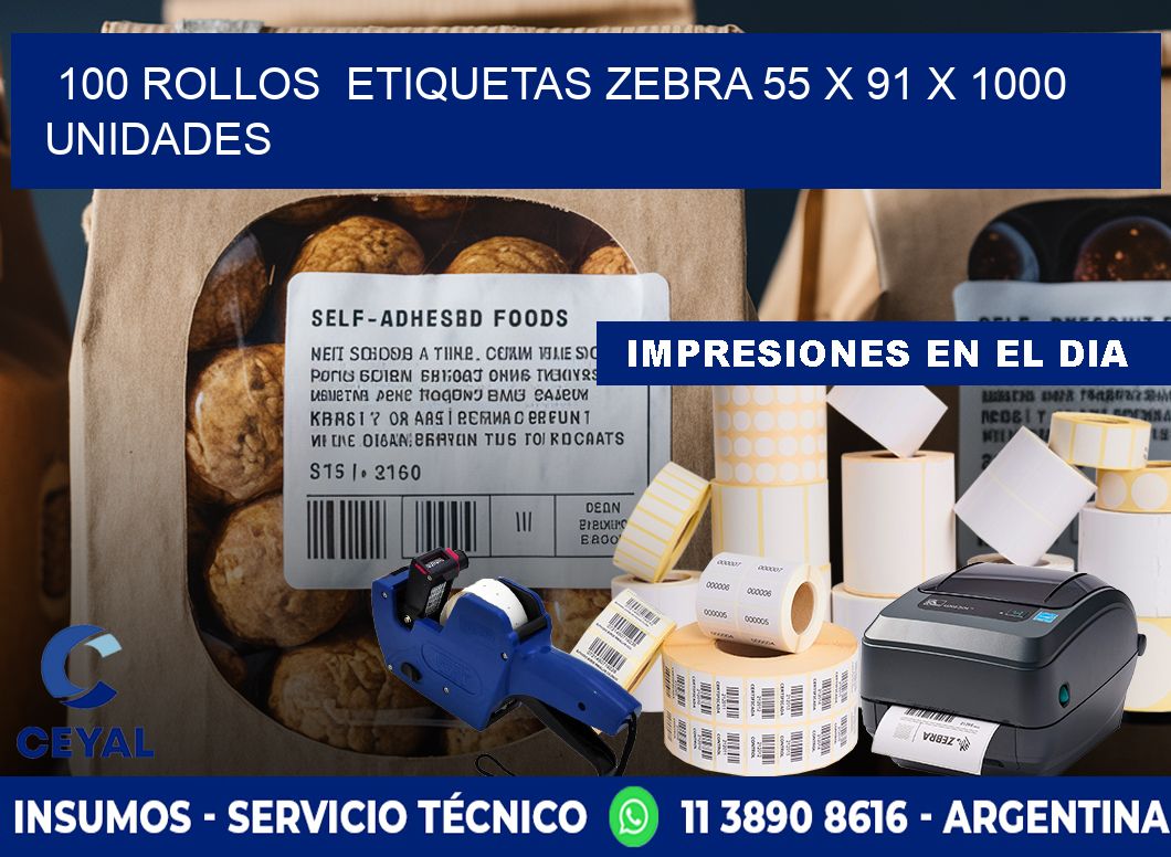 100 ROLLOS  ETIQUETAS ZEBRA 55 x 91 X 1000 UNIDADES