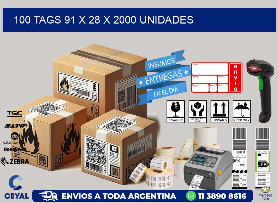 100 TAGS 91 x 28 X 2000 UNIDADES