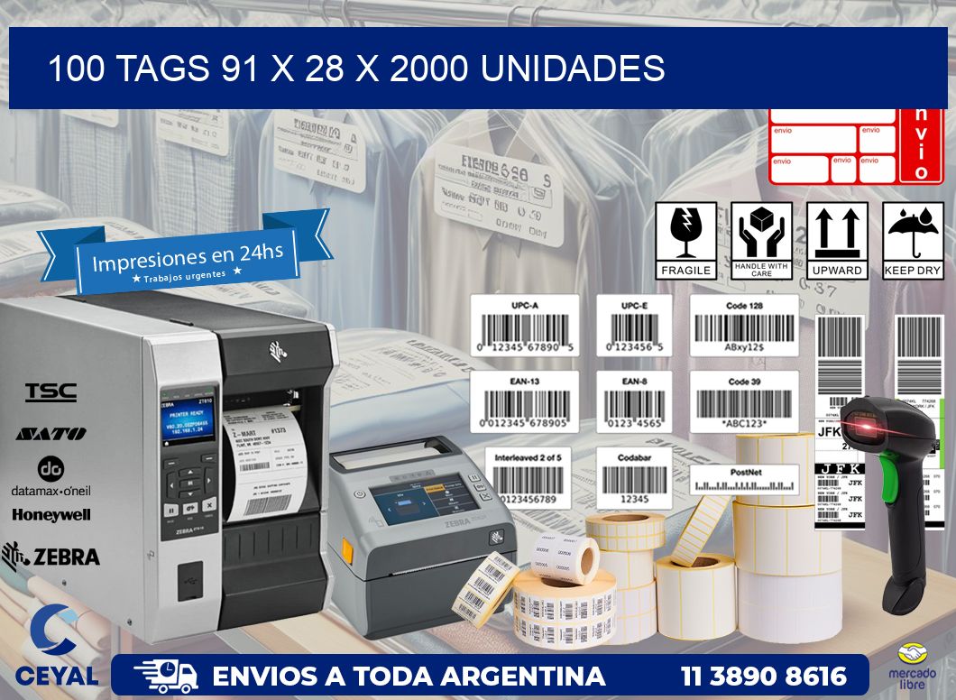 100 TAGS 91 x 28 X 2000 UNIDADES