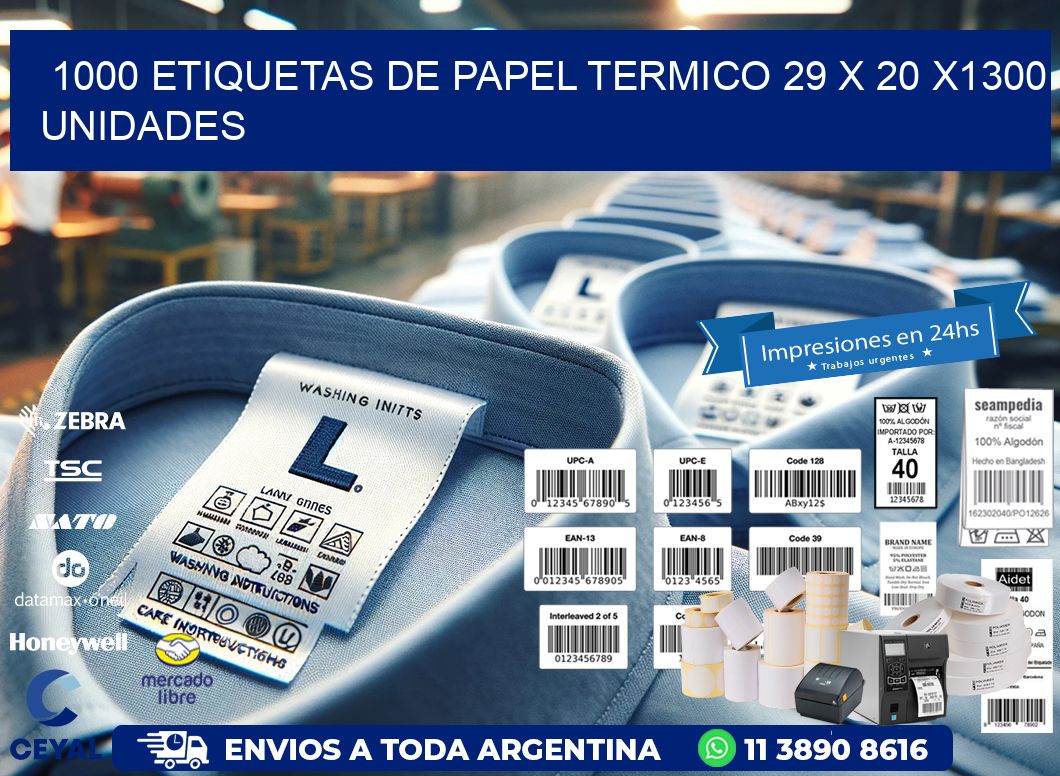 1000 ETIQUETAS DE PAPEL TERMICO 29 x 20 X1300 UNIDADES