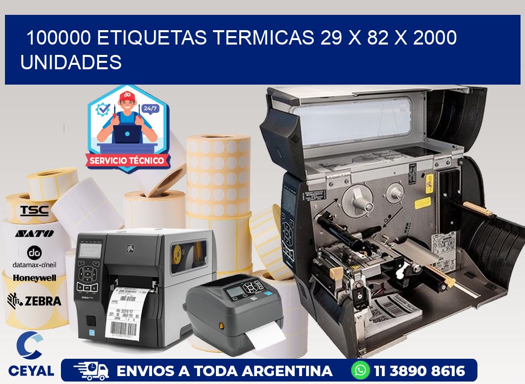100000 ETIQUETAS TERMICAS 29 x 82 X 2000 UNIDADES