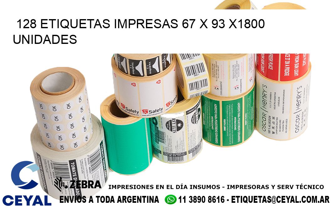 128 ETIQUETAS IMPRESAS 67 x 93 X1800 UNIDADES