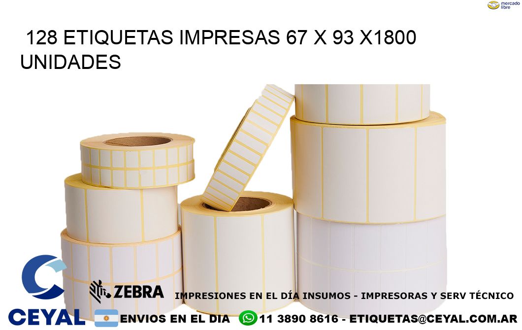 128 ETIQUETAS IMPRESAS 67 x 93 X1800 UNIDADES