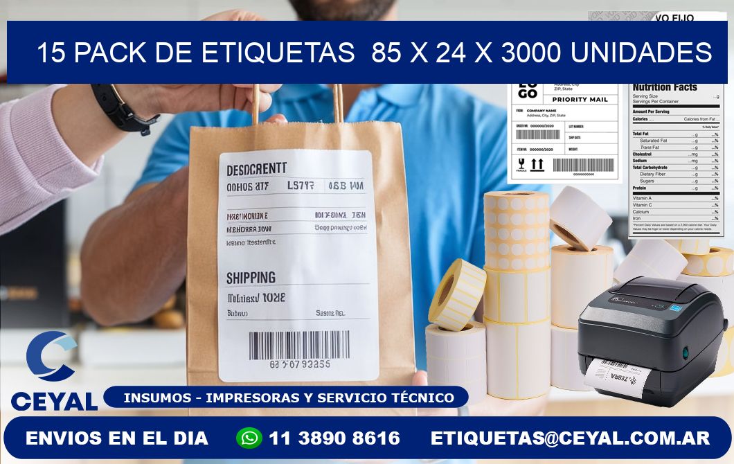 15 PACK DE ETIQUETAS  85 x 24 X 3000 UNIDADES