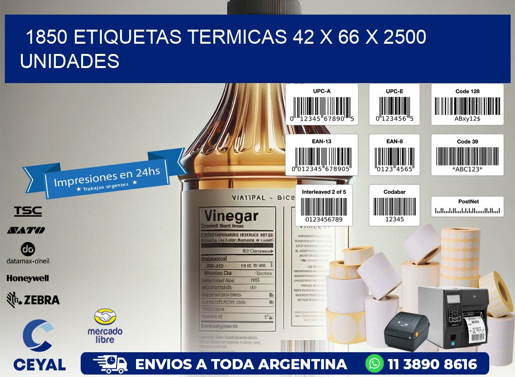 1850 ETIQUETAS TERMICAS 42 x 66 X 2500 UNIDADES