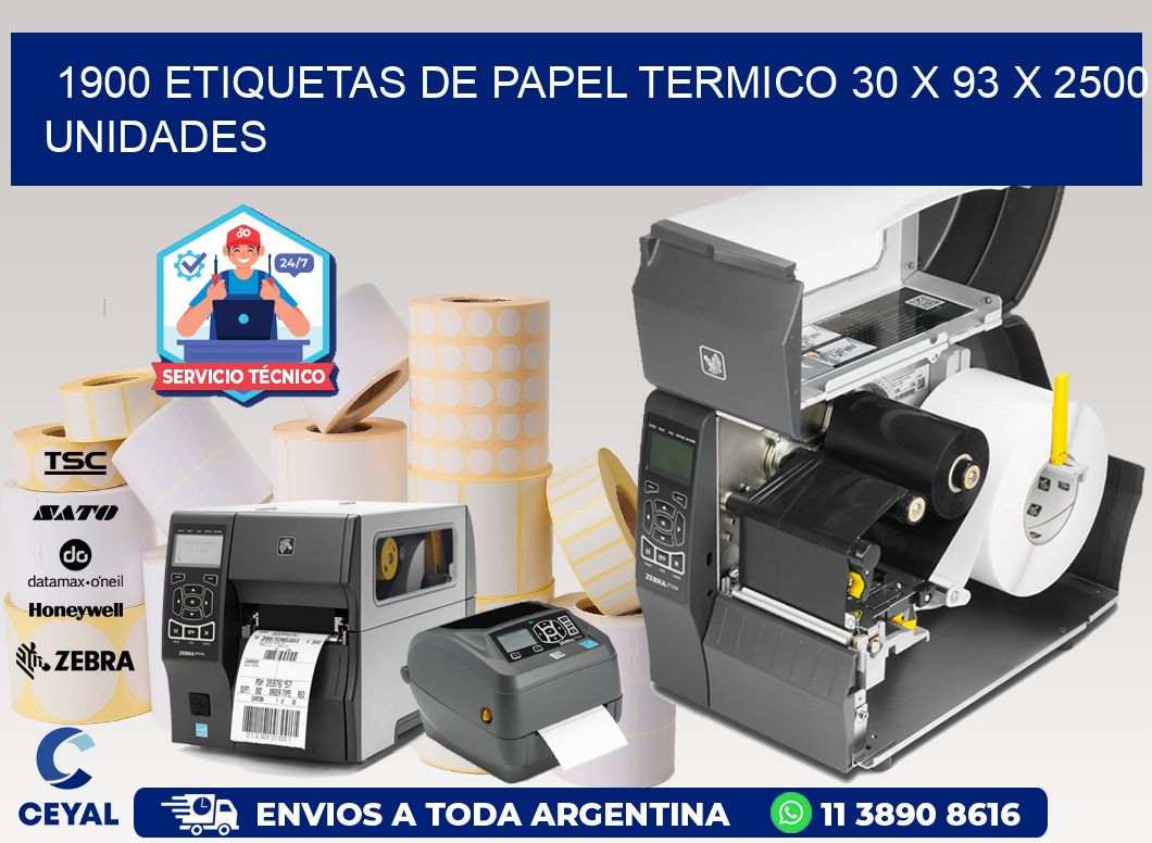 1900 ETIQUETAS DE PAPEL TERMICO 30 x 93 X 2500 UNIDADES