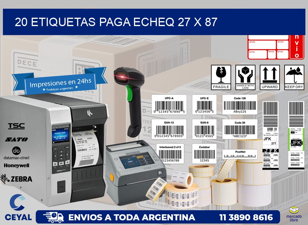 20 ETIQUETAS PAGA ECHEQ 27 x 87