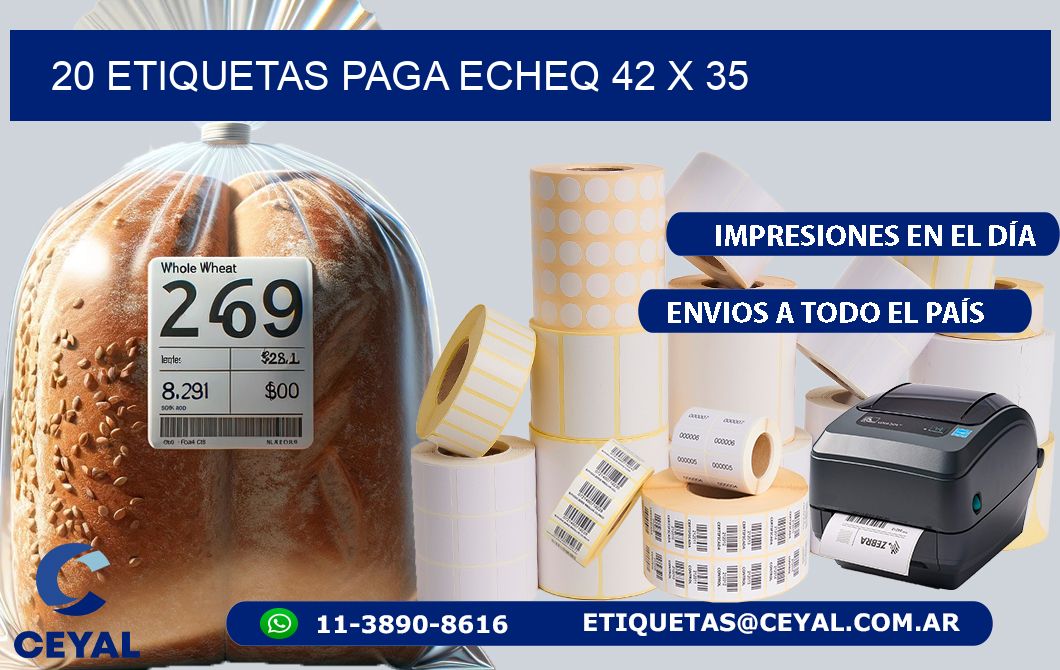 20 ETIQUETAS PAGA ECHEQ 42 x 35