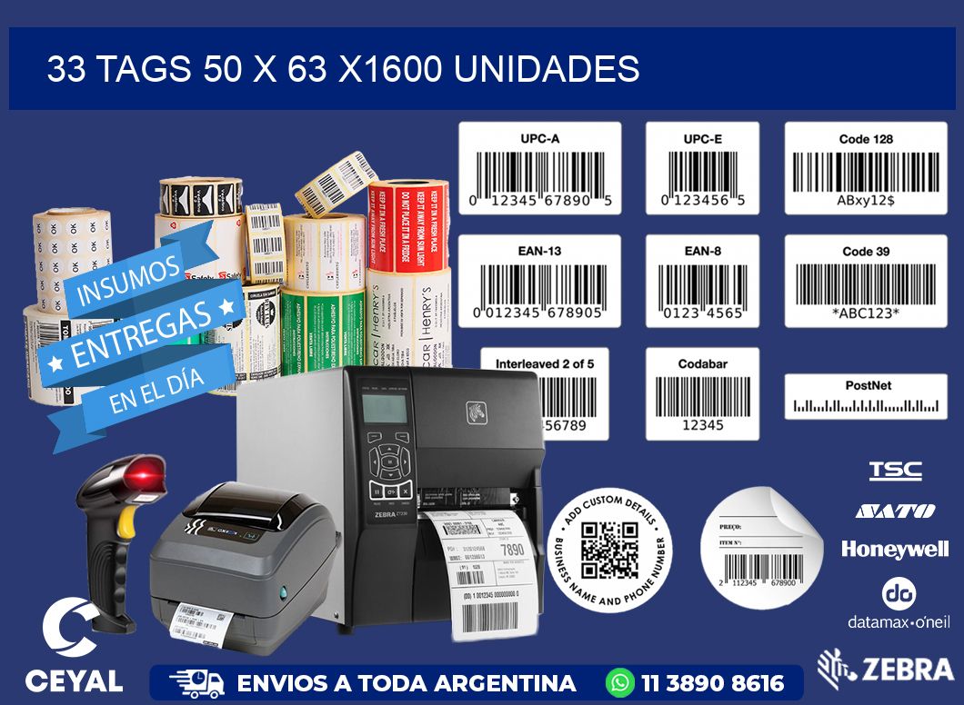 33 TAGS 50 x 63 X1600 UNIDADES