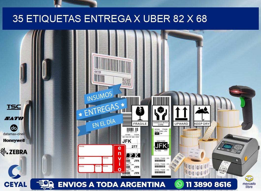 35 ETIQUETAS ENTREGA X UBER 82 x 68