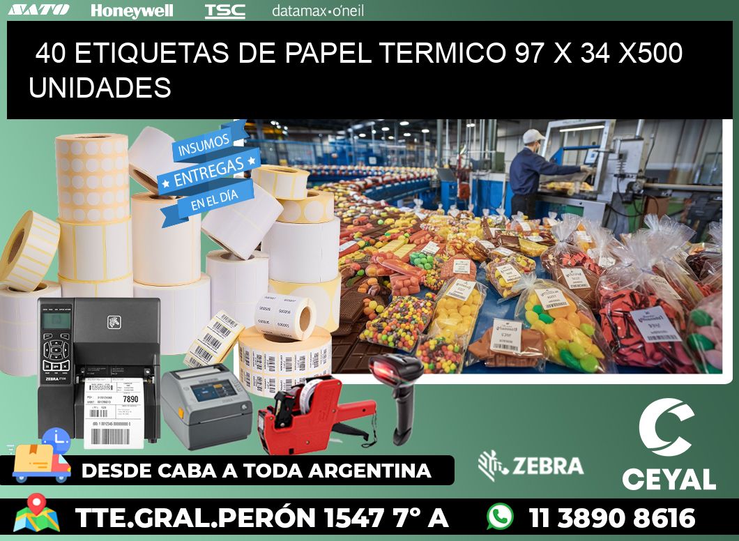 40 ETIQUETAS DE PAPEL TERMICO 97 x 34 x500 UNIDADES