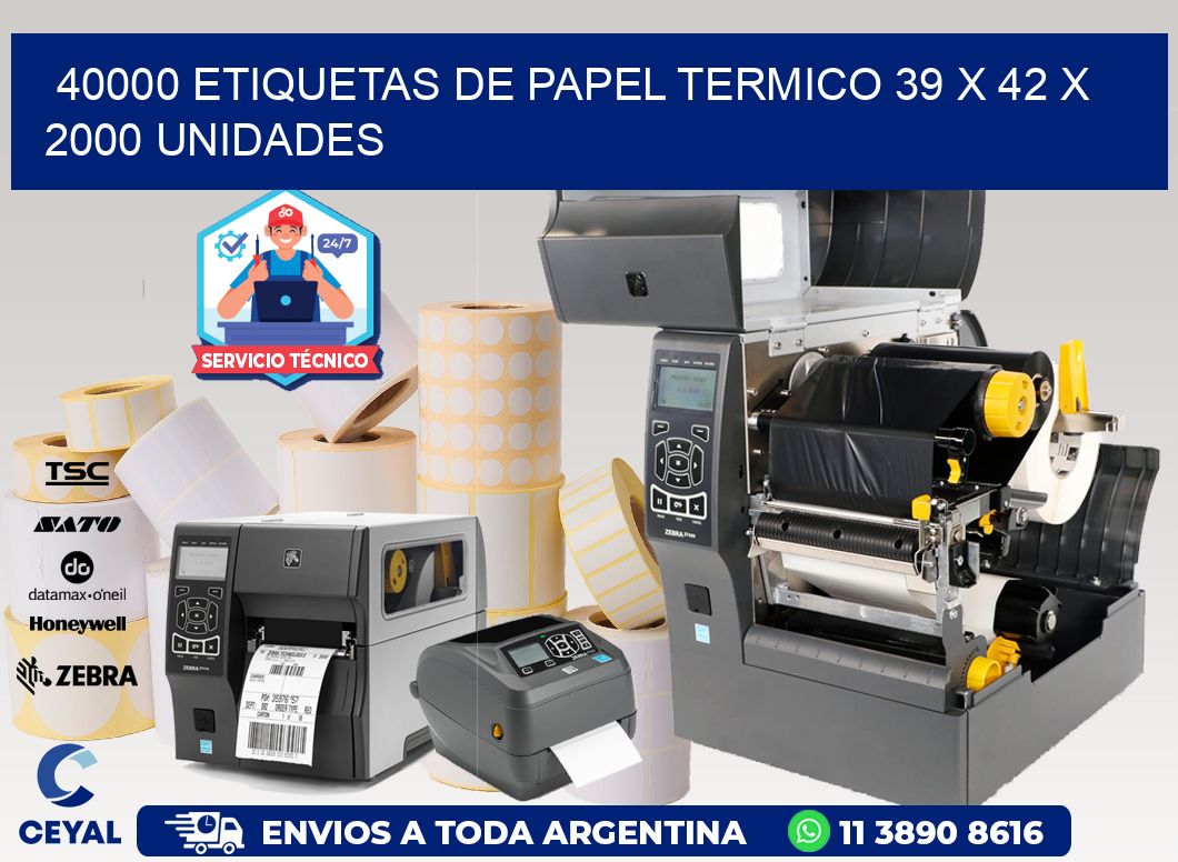 40000 ETIQUETAS DE PAPEL TERMICO 39 x 42 X 2000 UNIDADES
