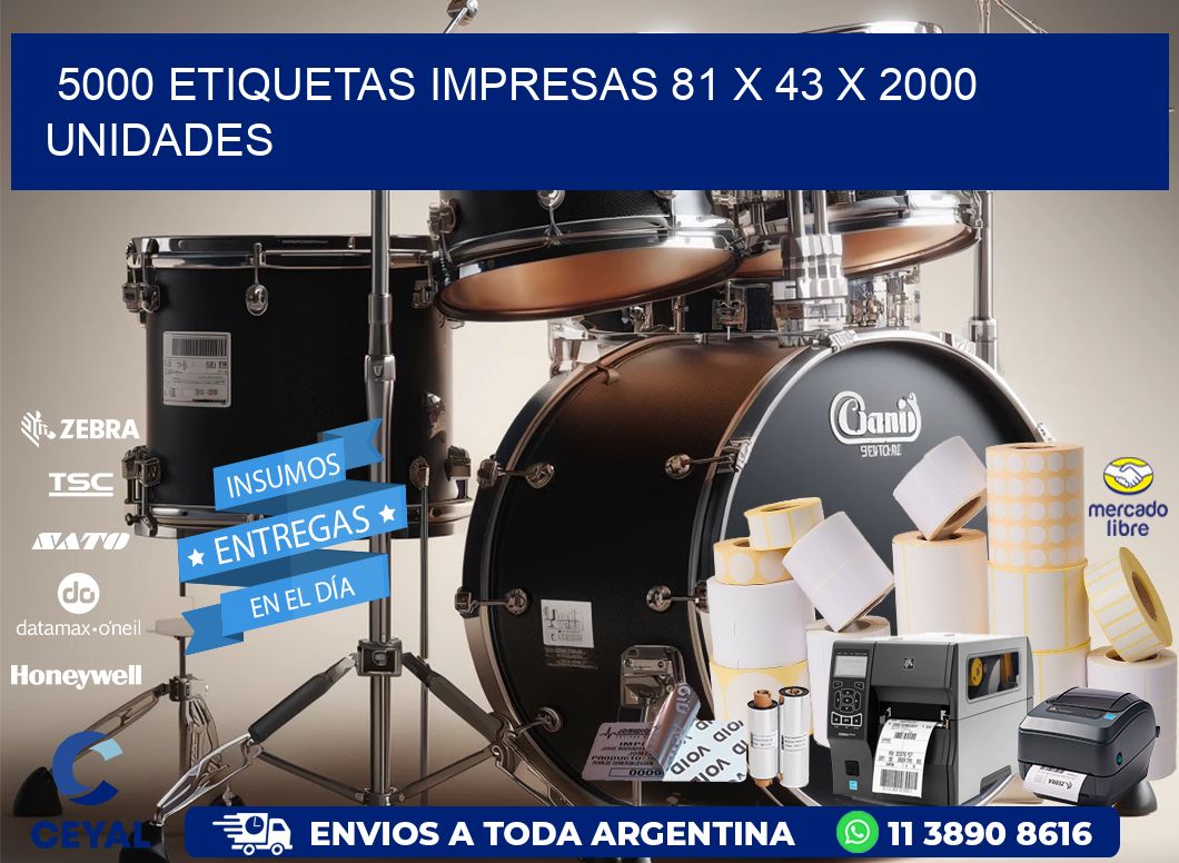 5000 ETIQUETAS IMPRESAS 81 x 43 X 2000 UNIDADES