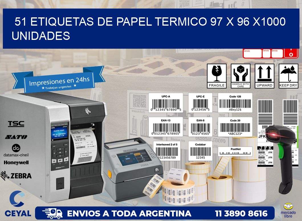 51 ETIQUETAS DE PAPEL TERMICO 97 x 96 X1000 UNIDADES