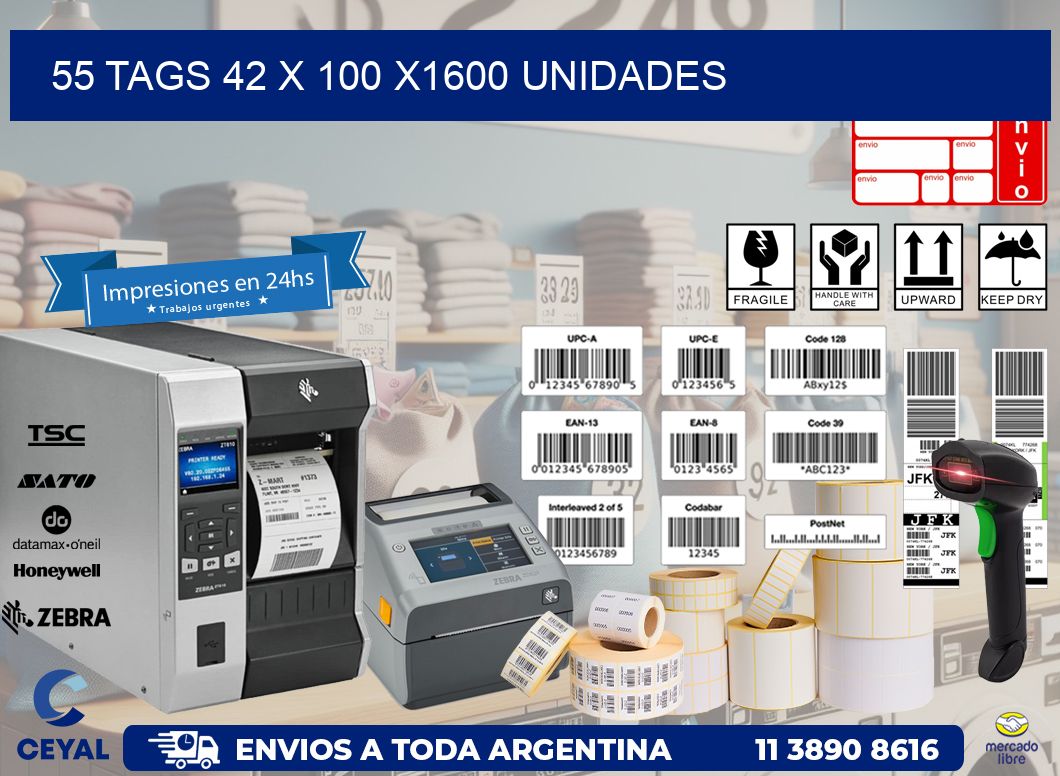 55 TAGS 42 x 100 X1600 UNIDADES