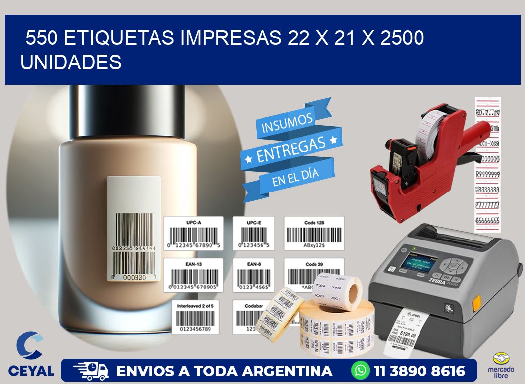 550 ETIQUETAS IMPRESAS 22 x 21 X 2500 UNIDADES