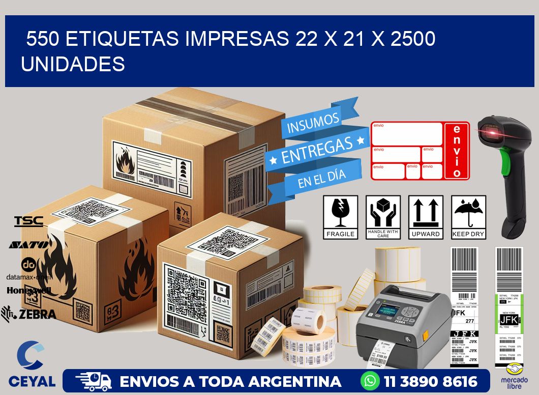 550 ETIQUETAS IMPRESAS 22 x 21 X 2500 UNIDADES