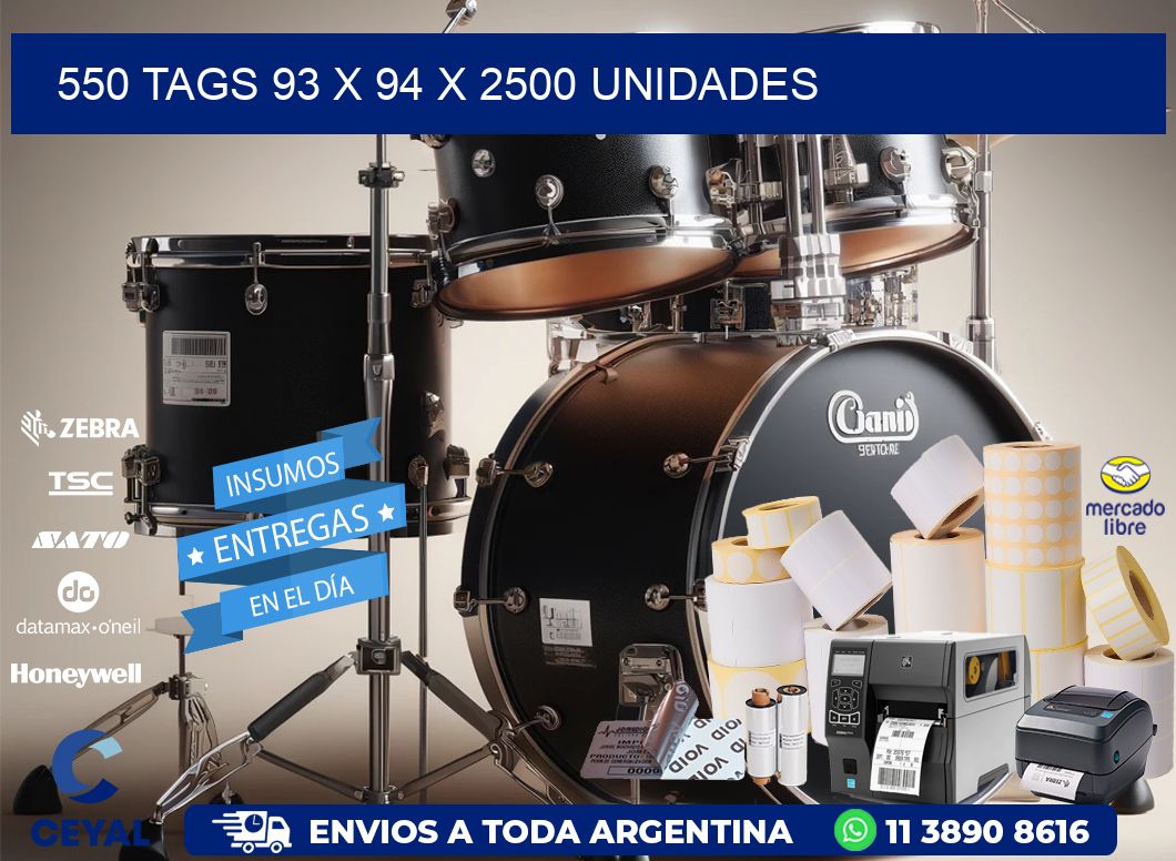 550 TAGS 93 x 94 X 2500 UNIDADES