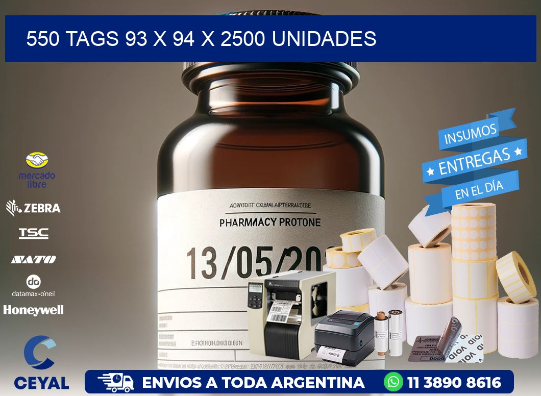 550 TAGS 93 x 94 X 2500 UNIDADES