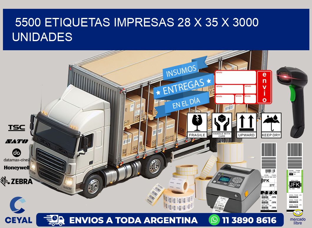 5500 ETIQUETAS IMPRESAS 28 x 35 X 3000 UNIDADES