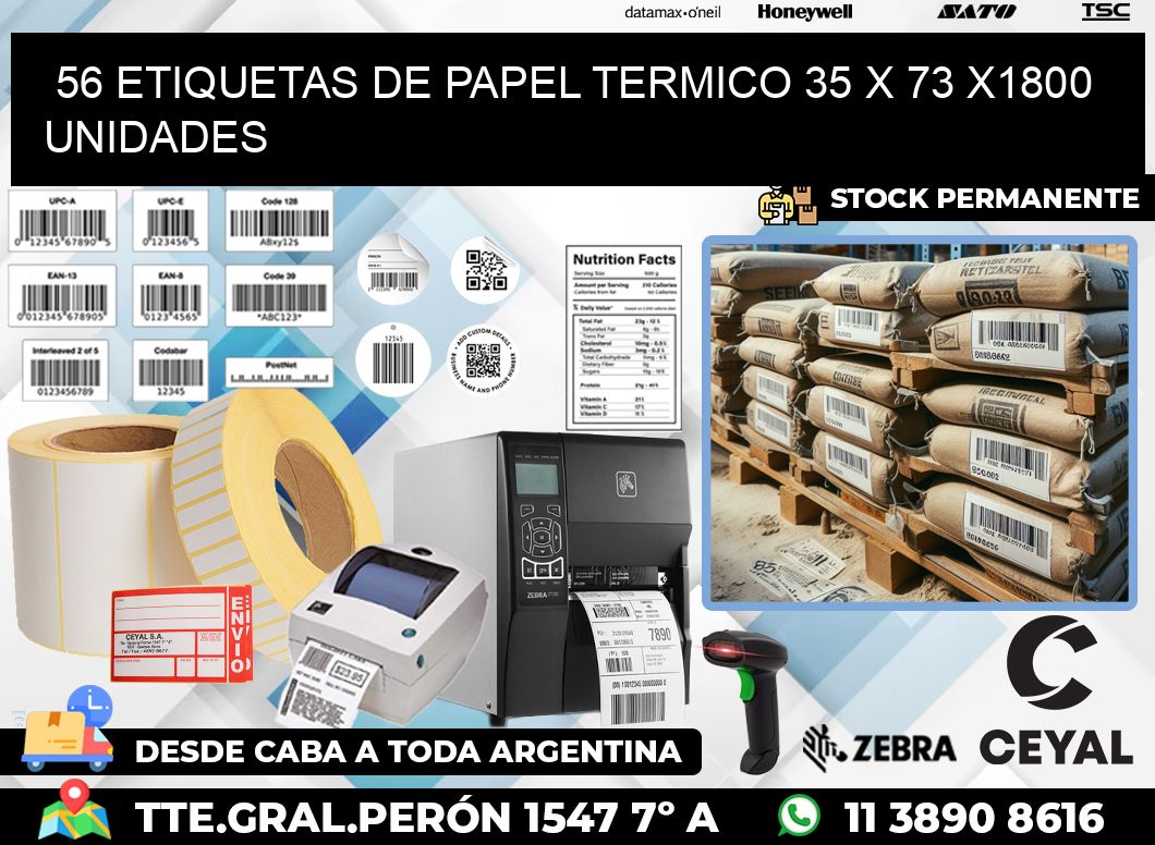 56 ETIQUETAS DE PAPEL TERMICO 35 x 73 X1800 UNIDADES