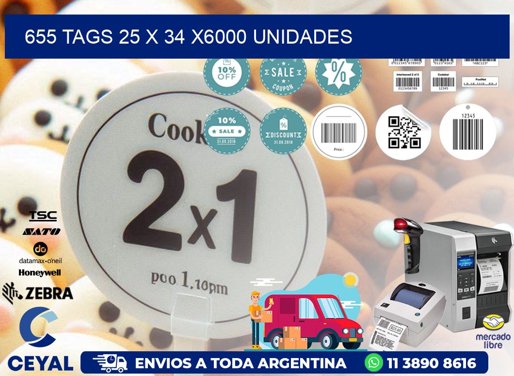 655 TAGS 25 x 34 X6000 UNIDADES