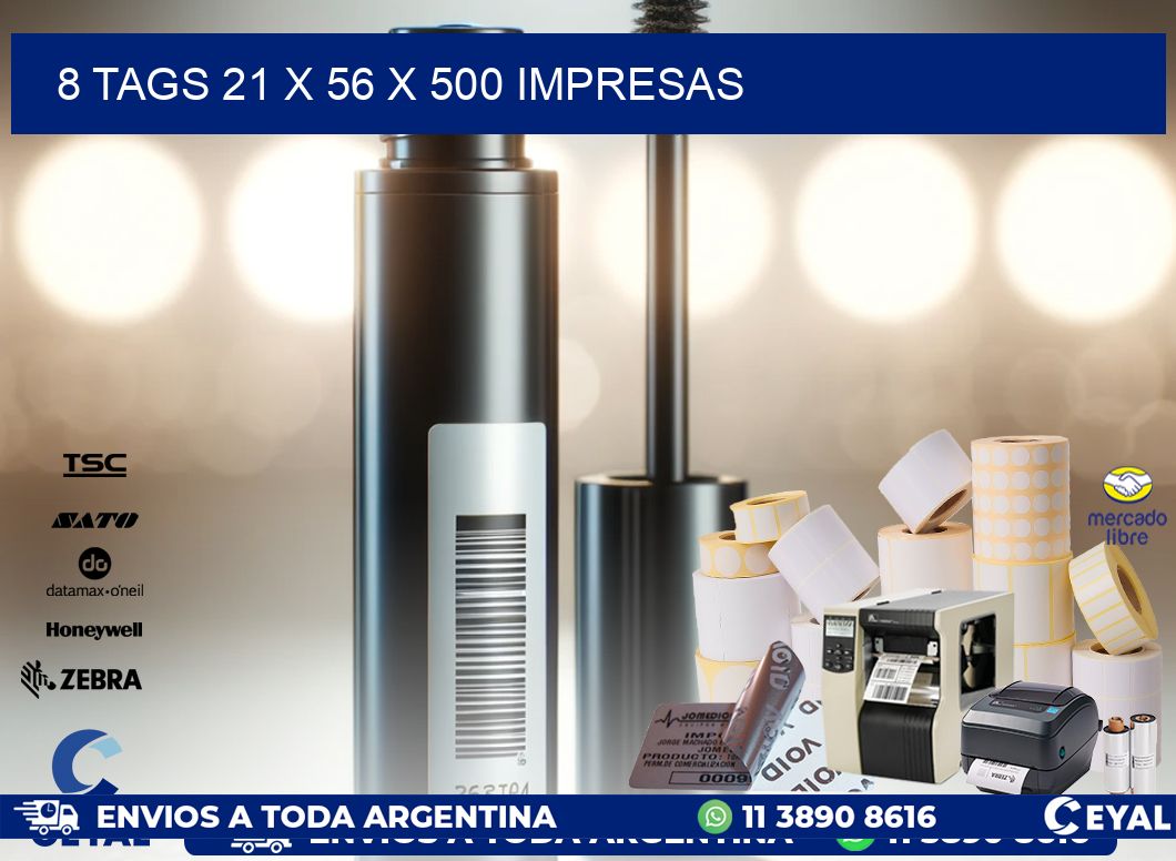 8 TAGS 21 x 56 X 500 IMPRESAS