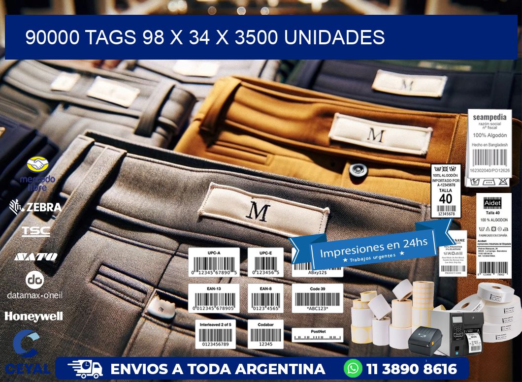 90000 TAGS 98 x 34 X 3500 UNIDADES