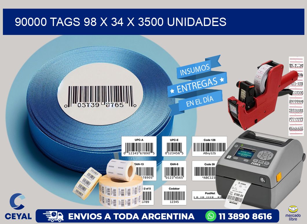 90000 TAGS 98 x 34 X 3500 UNIDADES