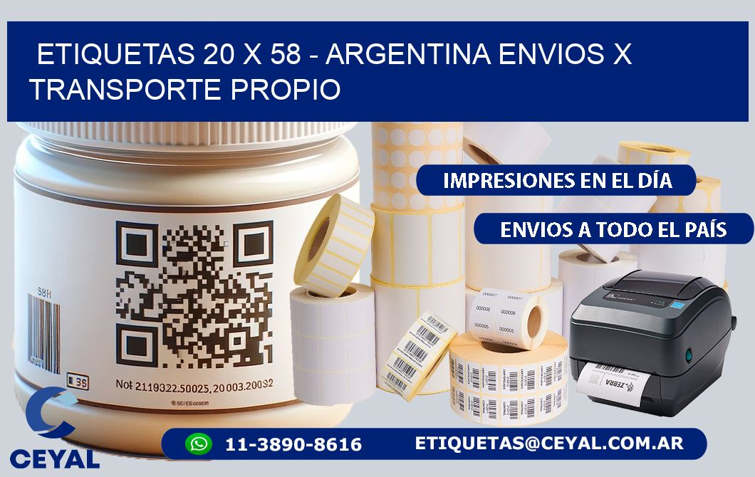 ETIQUETAS 20 x 58 - ARGENTINA ENVIOS X TRANSPORTE PROPIO