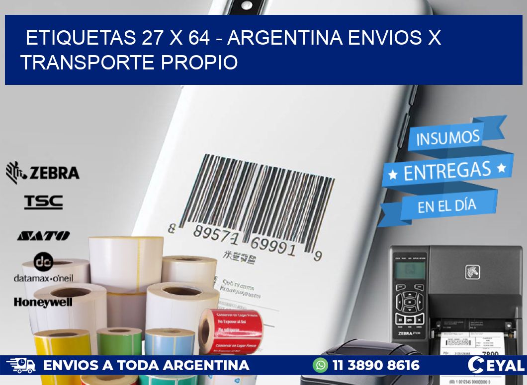 ETIQUETAS 27 x 64 - ARGENTINA ENVIOS X TRANSPORTE PROPIO