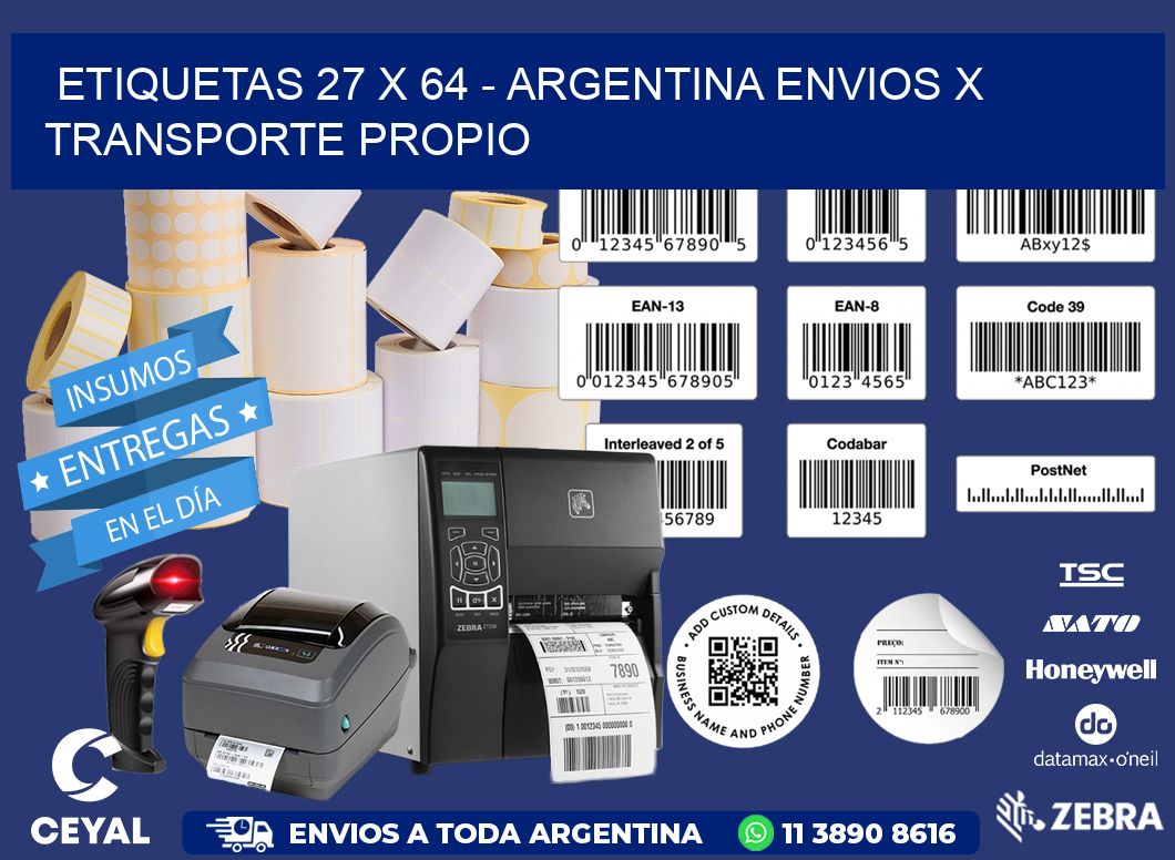 ETIQUETAS 27 x 64 - ARGENTINA ENVIOS X TRANSPORTE PROPIO