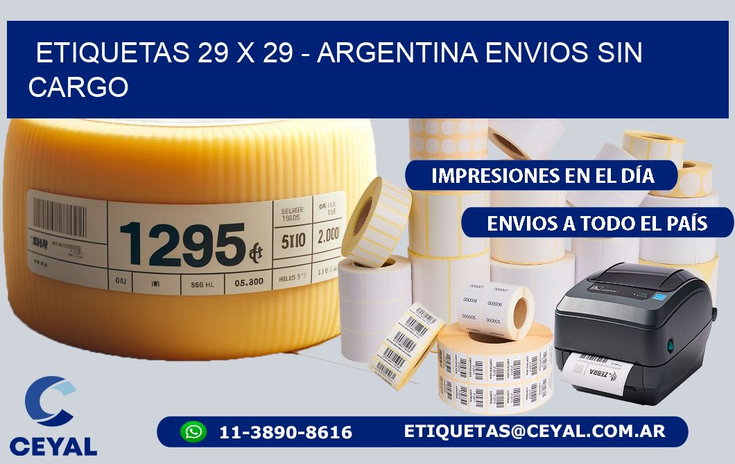 ETIQUETAS 29 x 29 - ARGENTINA ENVIOS SIN CARGO