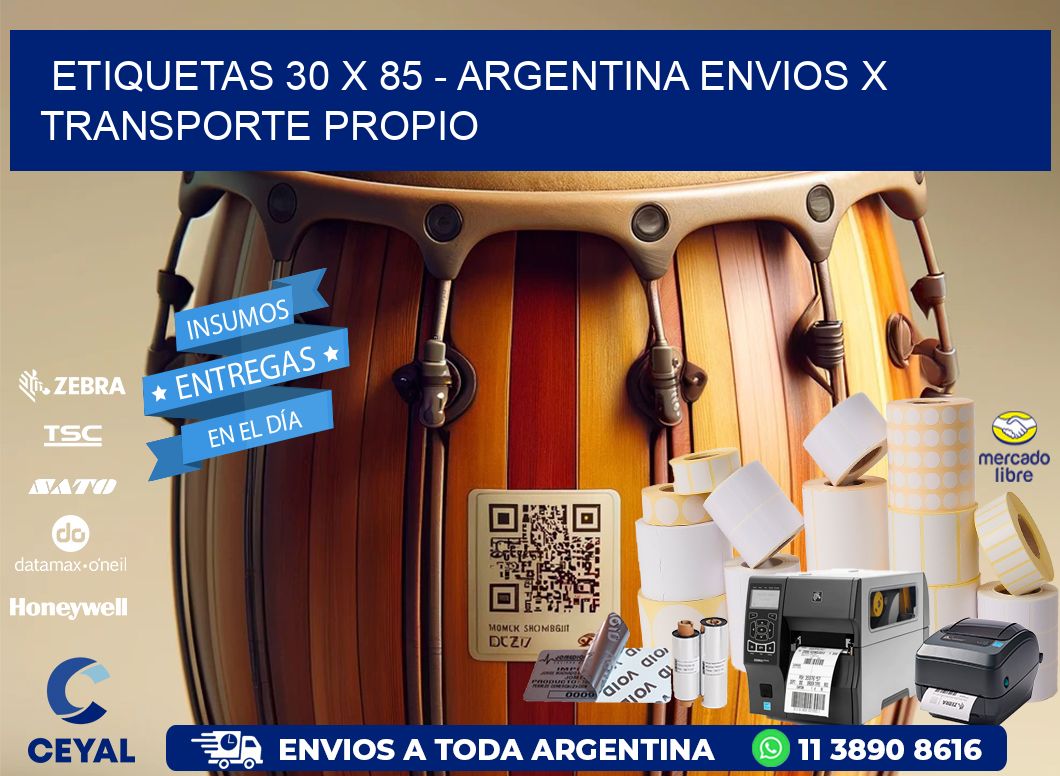 ETIQUETAS 30 x 85 - ARGENTINA ENVIOS X TRANSPORTE PROPIO