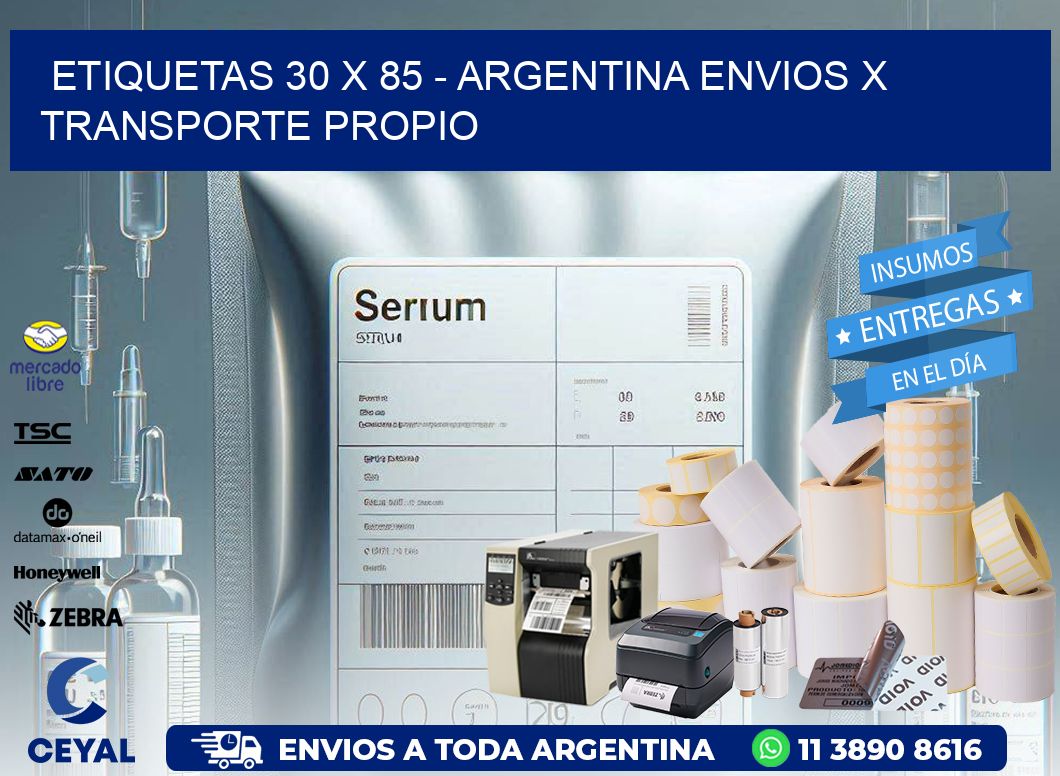 ETIQUETAS 30 x 85 – ARGENTINA ENVIOS X TRANSPORTE PROPIO